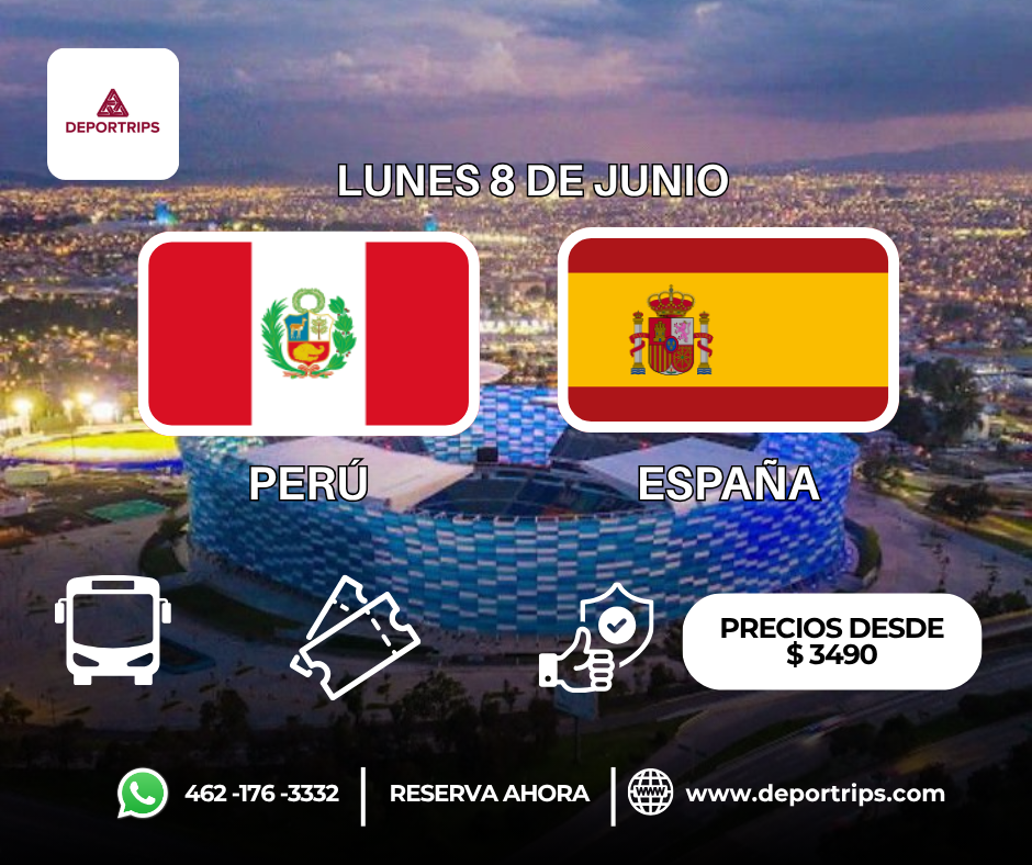 Perú vs España – Amistoso Internacional