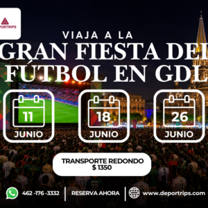 Fiesta del Fútbol - Guadalajara