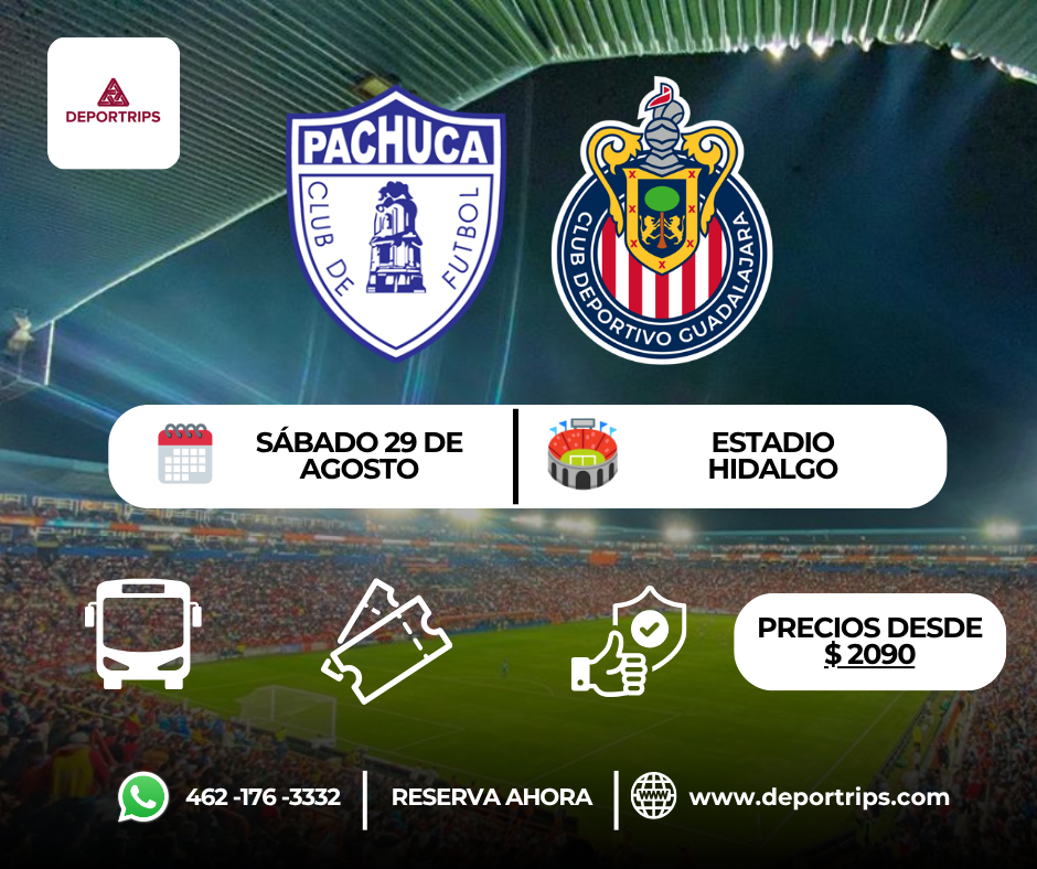 Pachuca vs Chivas