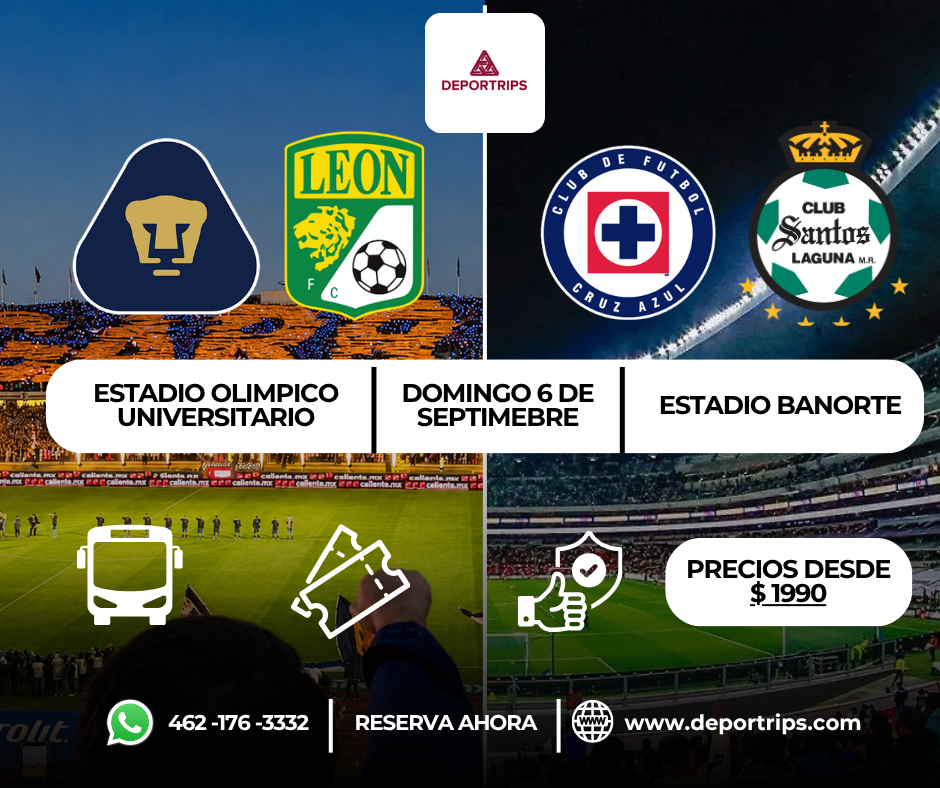 PUMAS VS LEON / CRUZ AZUL VS SANTOS